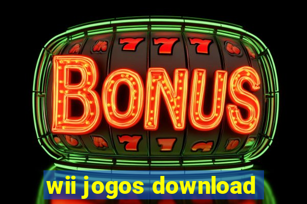 wii jogos download